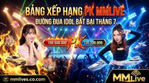 Ảnh đại diện Bảng xếp hạng PK MMLive tháng 7, vinh danh các chiến thần Idol bất bại trên đường đua PK liên server với cơn mưa quà tặng ảo và điểm cống hiến kỷ lục. Hình ảnh độc quyền từ artsmentoring.co.