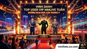 Bảng xếp hạng vinh danh Top User VIP MMLive tuần, gồm Top 3 đại gia dẫn đầu đường đua cống hiến tháng 7 trên sân khấu trao giải hoành tráng của nền tảng artsmentoring.co.